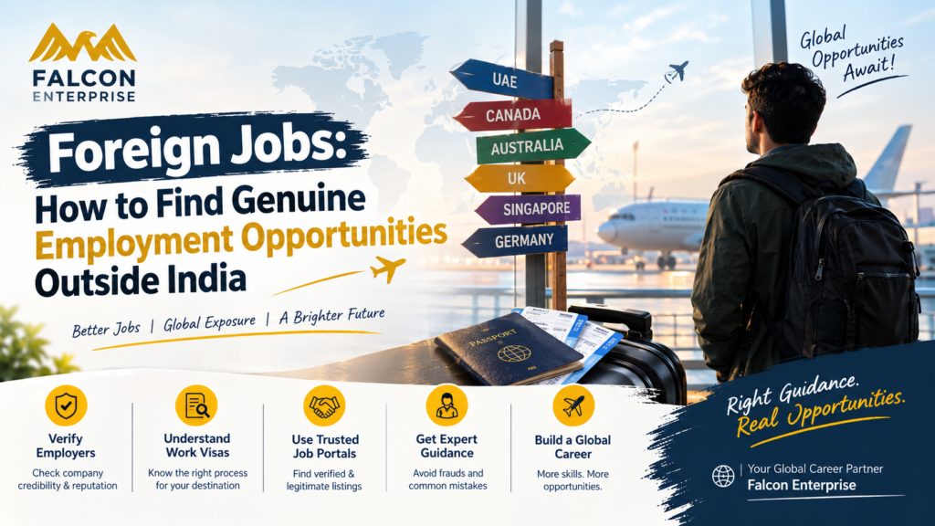Foreign Jobs: How to Find Genuine Employment Opportunities Outside India